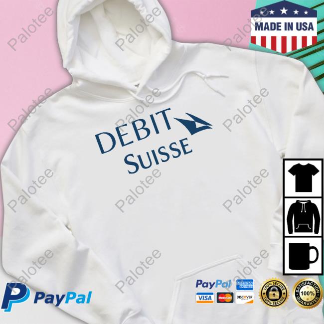 Wall Street Memes Debit Suisse T Shirt Wall Street Memes Debit Suisse T Shirt