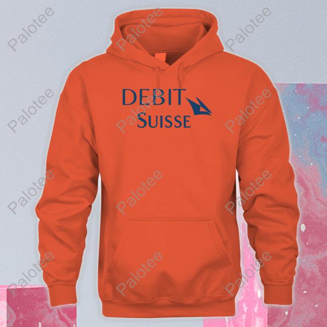 Wall Street Memes Debit Suisse T Shirt Wall Street Memes Debit Suisse T Shirt