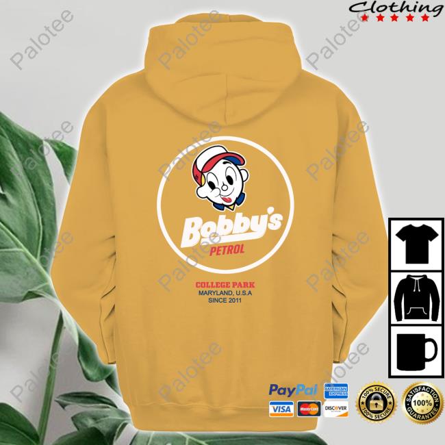 Bobby's Petrol College Park Marryland Usa Since 2011 Official Shirt Bobby's Petrol College Park Marryland Usa Since 2011 Official Shirt