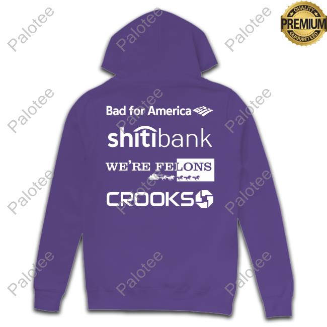 Alex Schaefer Bankers Behind Bars Bad For America Shitibank We're Felons Crooks Shirt Alex Schaefer Bankers Behind Bars Bad For America Shitibank We're Felons Crooks Shirt