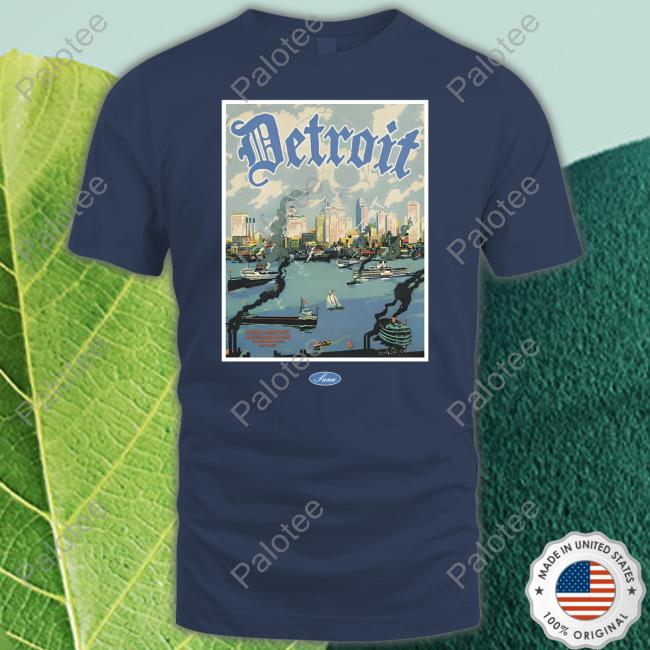 Sanadetroit Merch Detroit River shirt Sanadetroit Merch Detroit River shirt