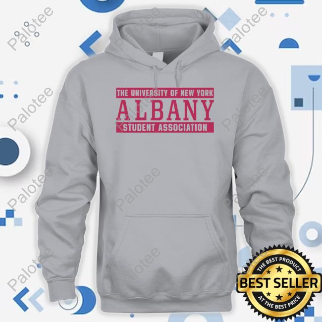 Official The University Of New York Albany Student Association Hoodie Official The University Of New York Albany Student Association Hoodie
