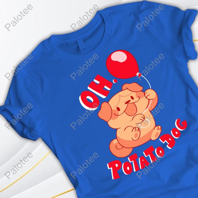 Parry Gripp Oh Potato Dog Tee Shirt Parry Gripp Oh Potato Dog Tee Shirt