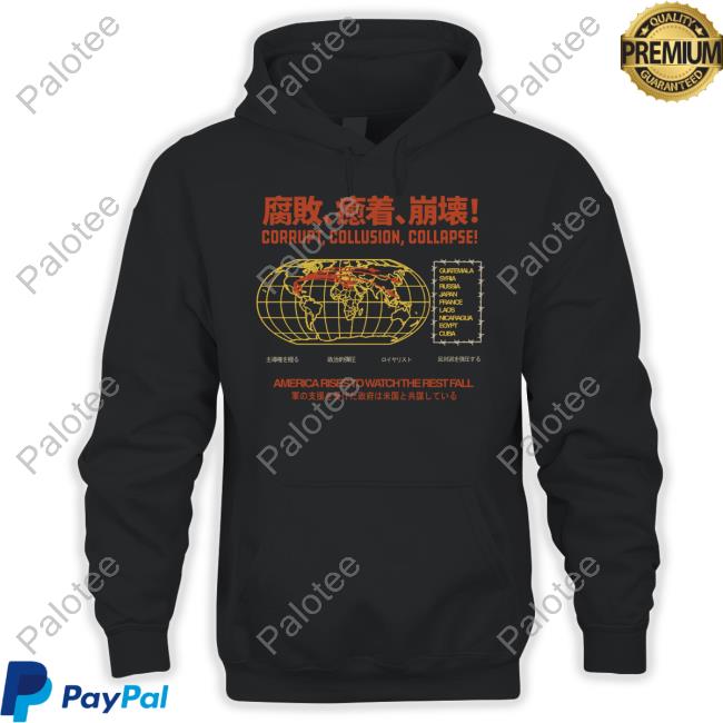 Hasan Piker Corrupt, Collusion, Collapse Shirt Hasan Piker Corrupt, Collusion, Collapse Shirt