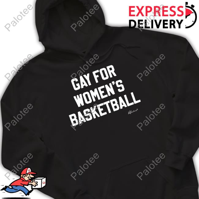 Official Gay For Women's Basketball Tee Shirt Official Gay For Women's Basketball Tee Shirt