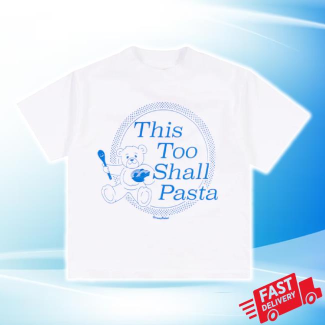 Original The Original This Too Shall Pasta Childrens Shirts Danpelosi Shop Original The Original This Too Shall Pasta Childrens Shirts Danpelosi Shop
