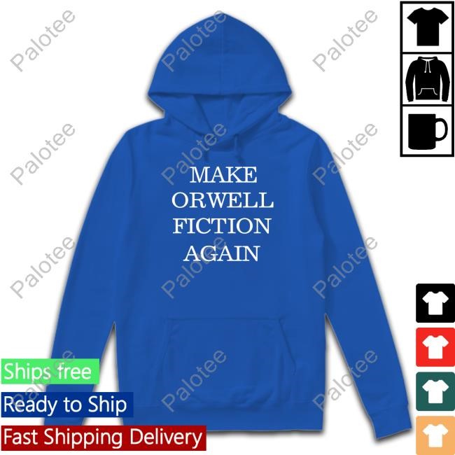 Rachael Wong Wearing Make Orwell Fiction Again T-Shirt Rachael Wong Wearing Make Orwell Fiction Again T-Shirt