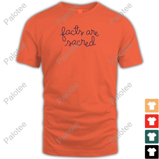 Facts Are Sacred Hoodie Facts Are Sacred Hoodie