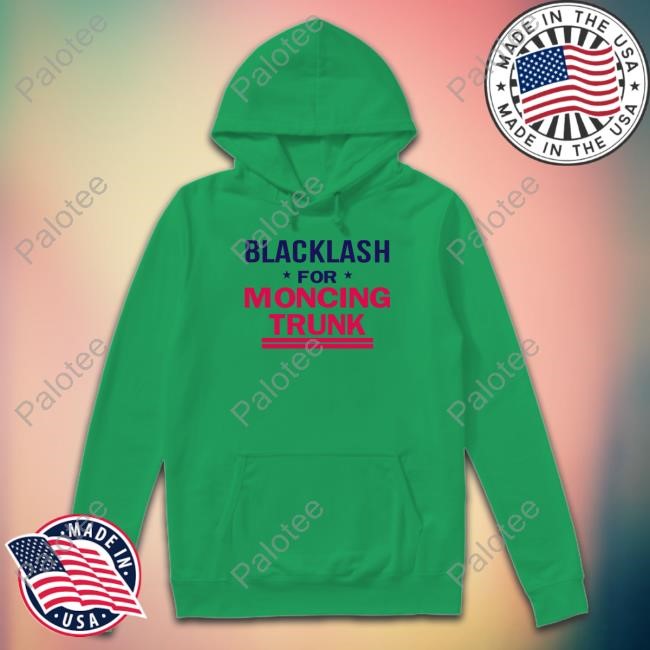 Blacklash For Moncing Trunk T-Shirt Blacklash For Moncing Trunk T-Shirt